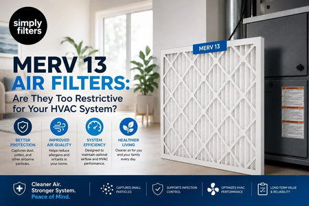 MERV 13 Air Filters: Are They Too Restrictive for Your HVAC System?